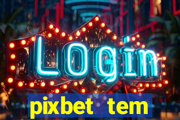 pixbet tem pagamento antecipado